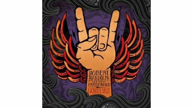 Robert Randolph & The Family Band: Lickety Split