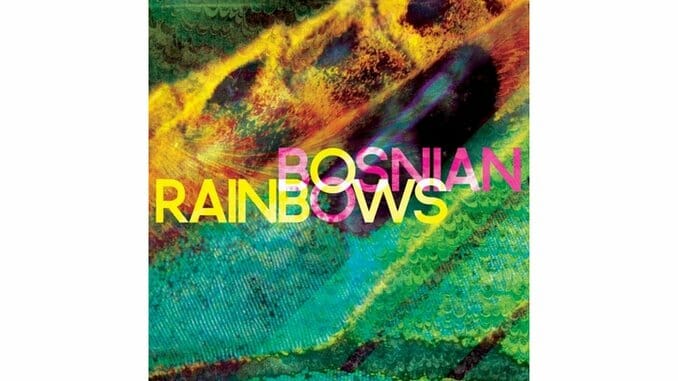 Bosnian Rainbows: Bosnian Rainbows