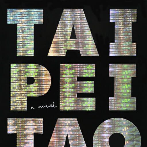 Taipei by Tao Lin