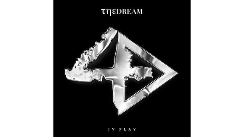 The-Dream: IV Play