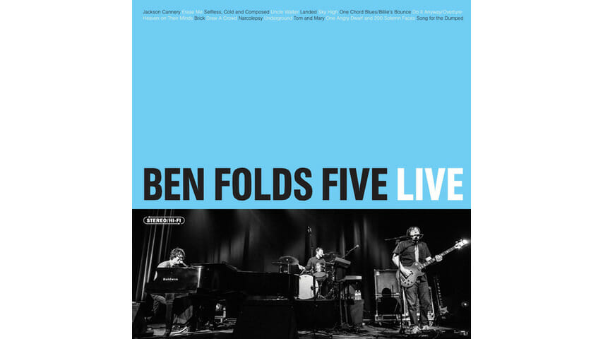 Ben Folds Five: Ben Folds Five Live