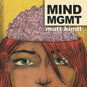 MIND MGMT: Volume One by Matt Kindt