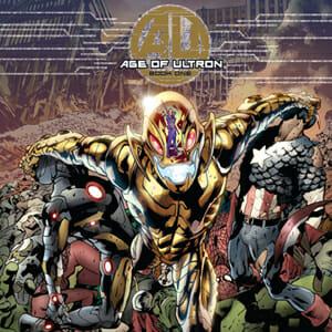 Age of Ultron #1 by Brian Michael Bendis & Bryan Hitch