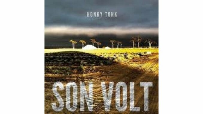 Son Volt: Honky Tonk