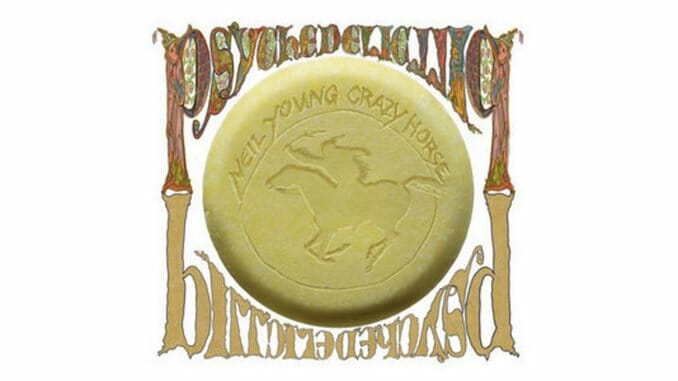 Neil Young and Crazy Horse: Psychedelic Pill