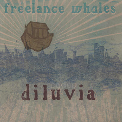 Freelance Whales: Diluvia
