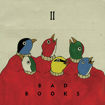 Bad Books: II