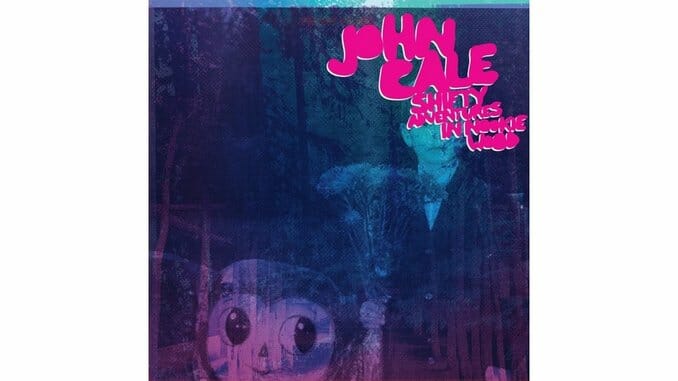 John Cale: Shifty Adventures in Nookie Wood