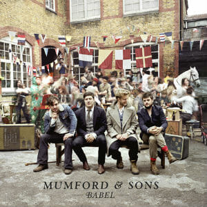 Mumford & Sons: Babel