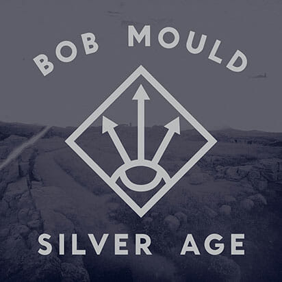 Bob Mould: Silver Age