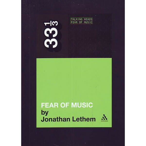 Fear Of Music by Jonathan Lethem