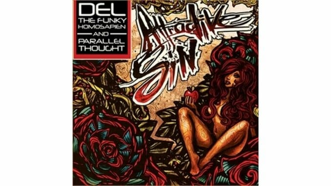 Del the Funky Homosapien and Parallel Thought: Attractive Sin