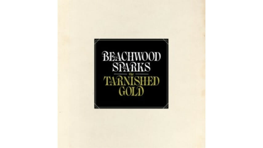 Beachwood Sparks: The Tarnished Gold