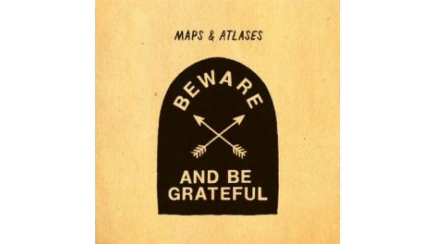 Maps & Atlases: Beware and Be Grateful
