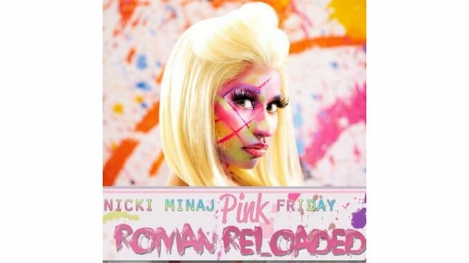 Nicki Minaj: Pink Friday: Roman Reloaded