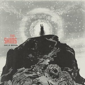 The Shins: Port of Morrow