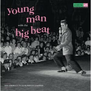 Elvis Presley: Young Man with the Big Beat: The Complete '56 Elvis Presley Masters