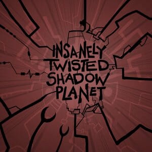 Insanely Twisted Shadow Planet (XBLA)