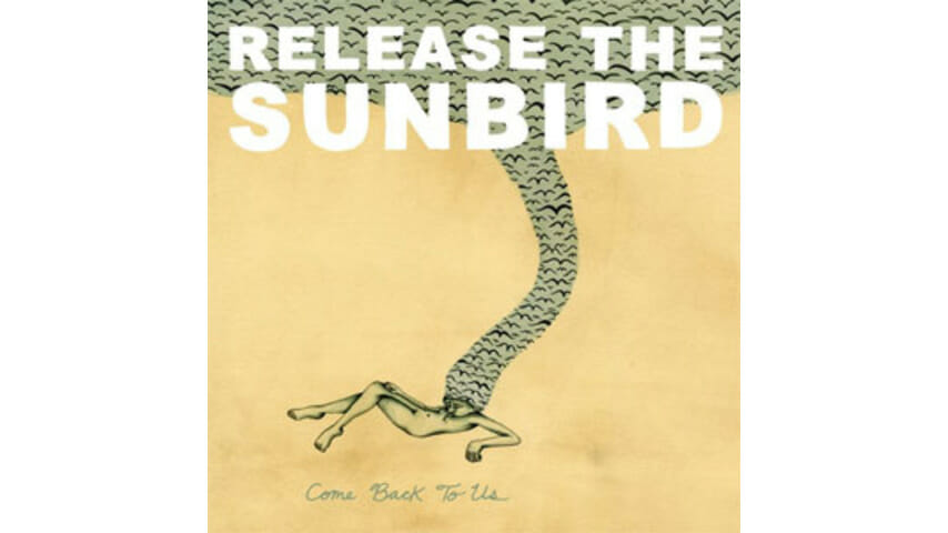Release the Sunbird: Come Back to Us