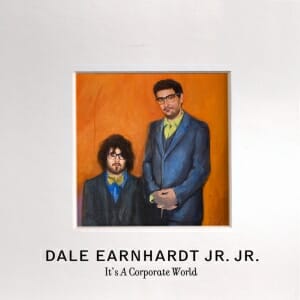 Dale Earnhardt Jr. Jr. : It's a Corporate World