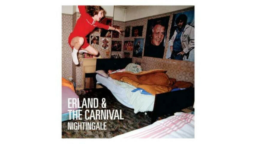 Erland & the Carnival: Nightingale