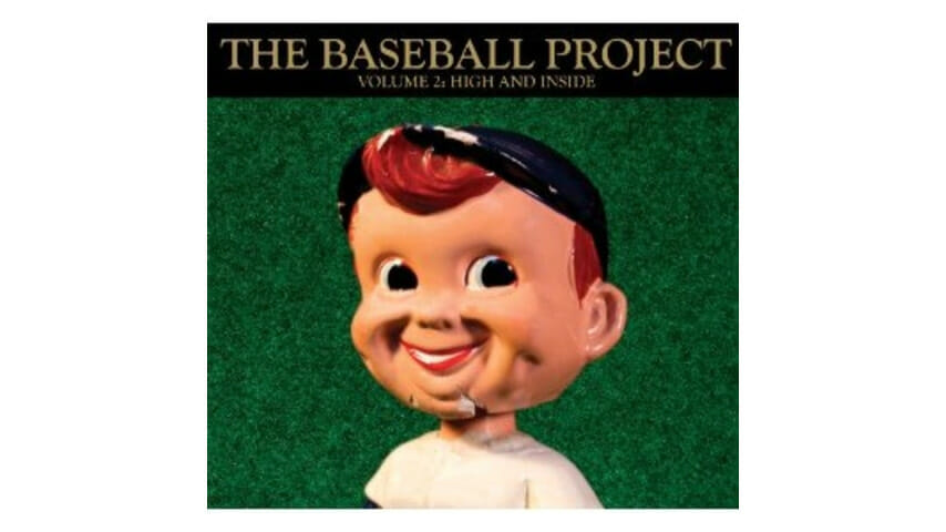The Baseball Project: Vol. 2:  High and Inside