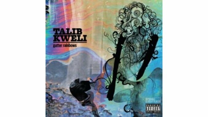 Talib Kweli: Gutter Rainbows