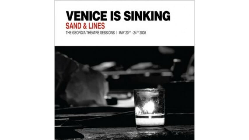 Venice is Sinking: Sand & Lines: The Georgia Theater Sessions