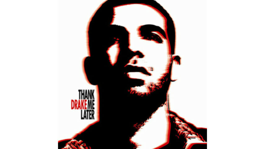 Drake: Thank Me Later