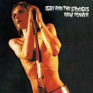 The Stooges: Raw Power