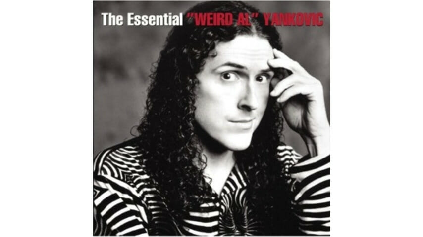 “Weird Al” Yankovic: The Essential “Weird Al” Yankovic