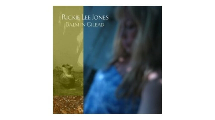 Rickie Lee Jones: Balm in Gilead
