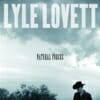 Lyle Lovett: Natural Forces