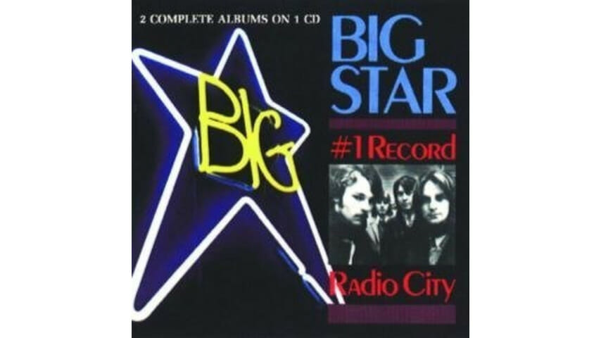 Big Star: #1 Record/Radio City