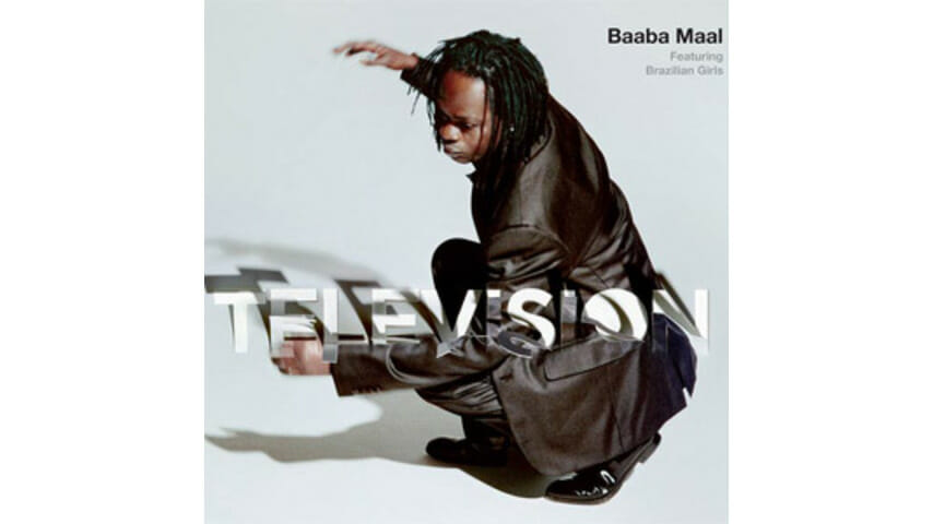 Baaba Maal (Featuring Brazilian Girls): Television