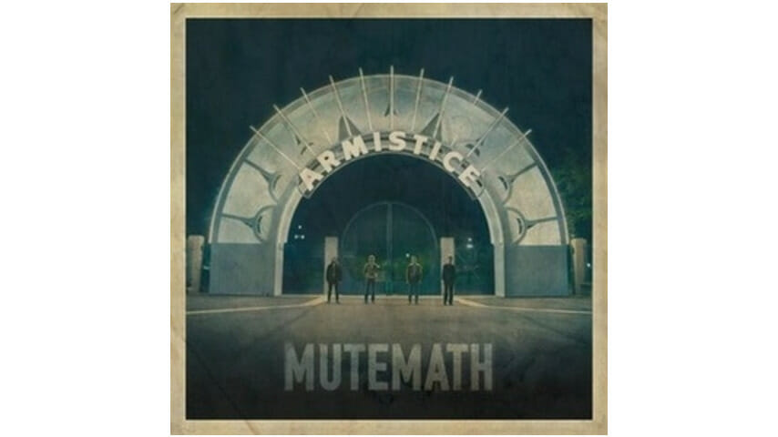 Mutemath: Armistice