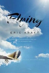 Eric Kraft: Flying