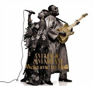 Amadou & Mariam: Welcome to Mali