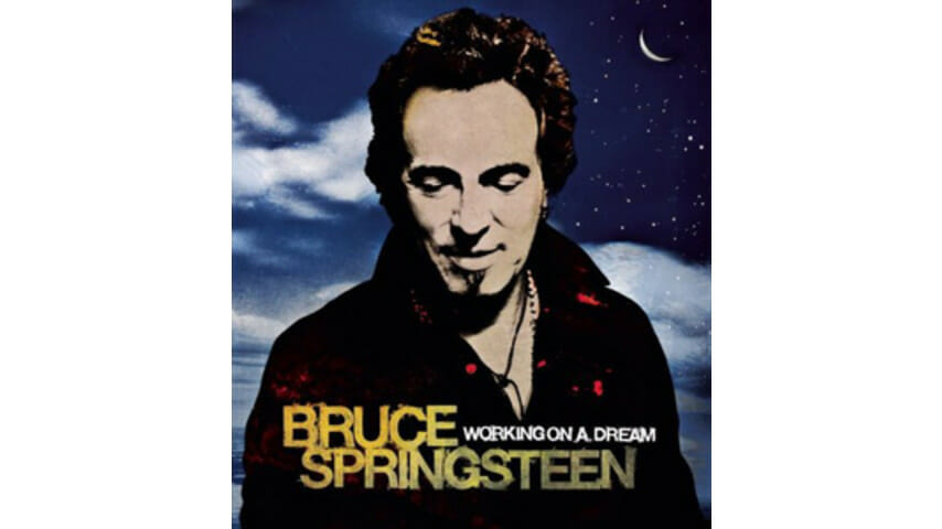Bruce Springsteen: Working on a Dream