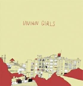 Vivian Girls: Vivian Girls