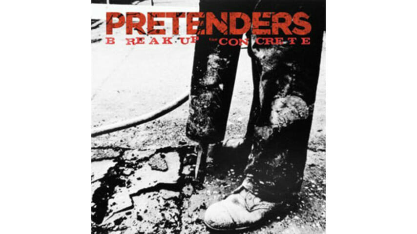 The Pretenders: Break Up The Concrete