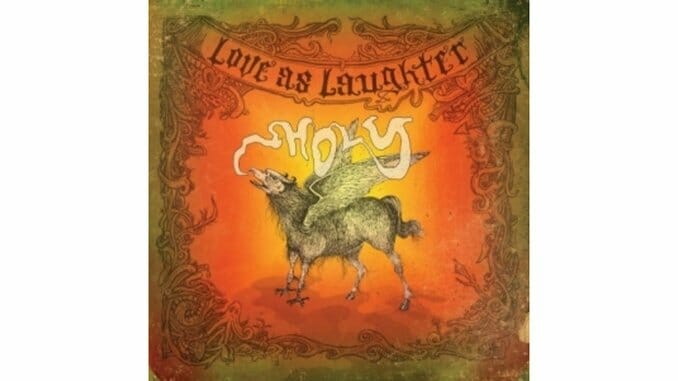 Love As Laughter: Holy