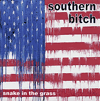 Southern Bitch – Snake In The Grass