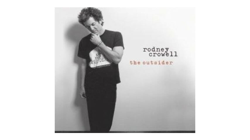 Rodney Crowell – The Outsider