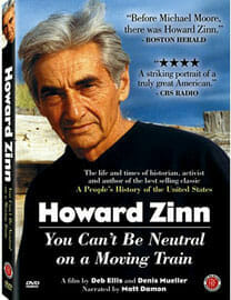 Howard Zinn: You Can’t Be Neutral…