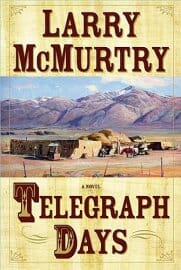 Larry McMurtry – Telegraph Days