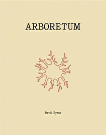 David Byrne – Arboretum