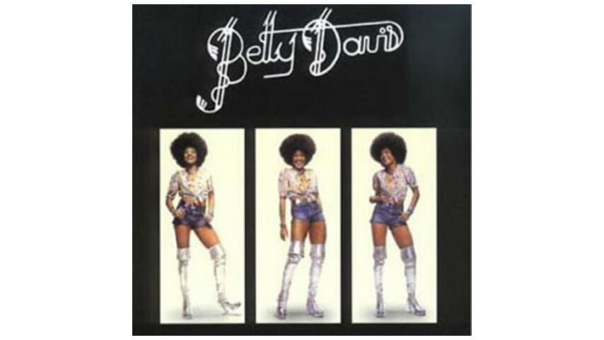 Betty Davis – s/t / They Say I’m Different
