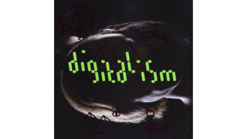 Digitalism: Idealism