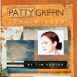 Patty Griffin on 1000 Kisses